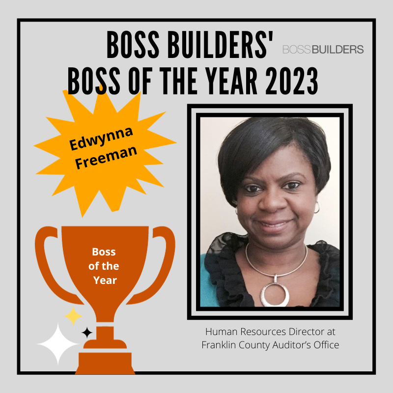 Before 2023 comes to an end, we wanted to share a big shout-out again to our Boss Builders' Boss of the Year 2023 winner: Edwynna Freeman!

#bossoftheyear #bossbuilders #leadershipexcellence #HRdreamteam #HRdirector #HRprofessional #HRmanager