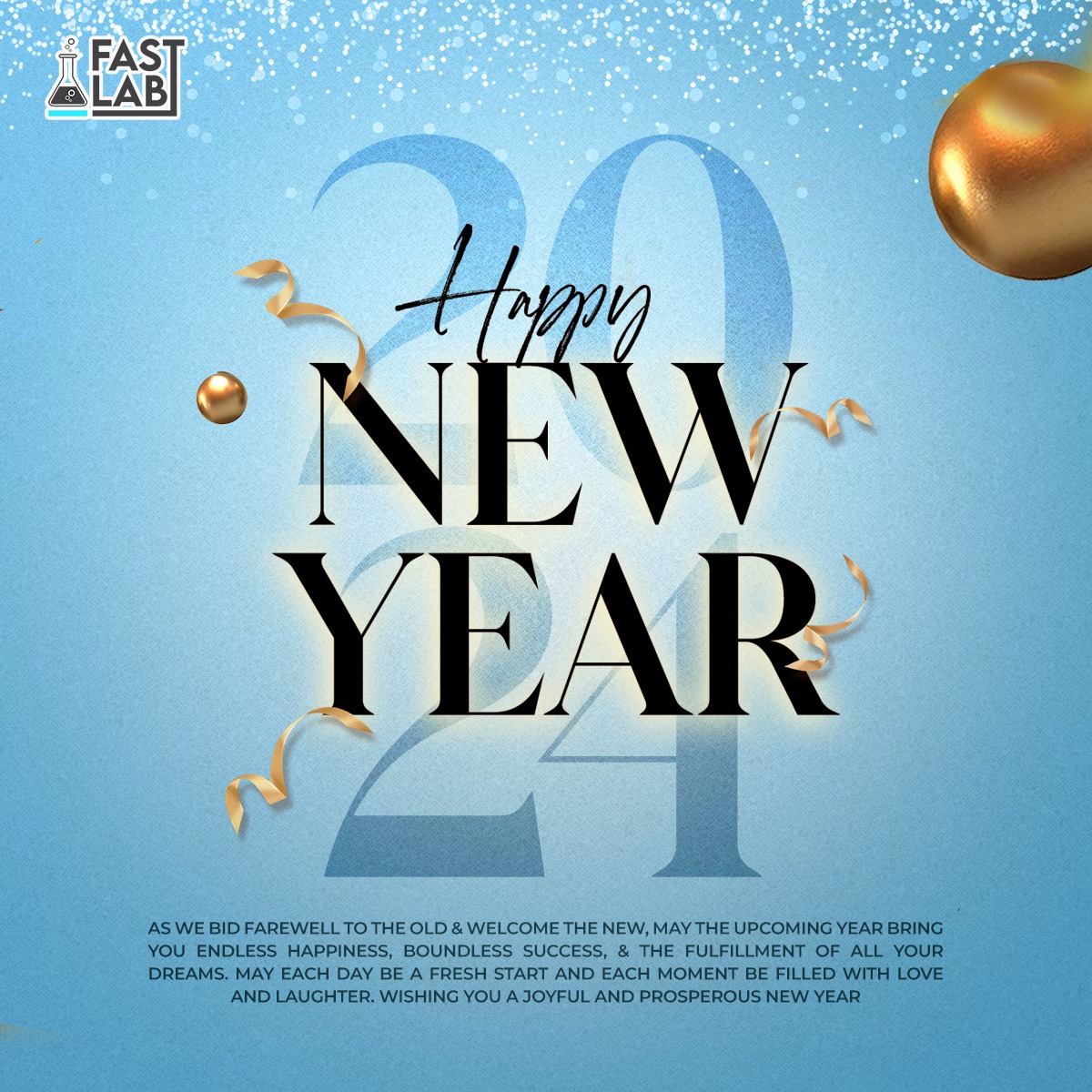fast_lab's tweet photo. Wishing you a Happy New Year with the hope that you will have many blessings in the year to come! 

#newyear #2024 #happynaewyear #happyholidays #holidayseason #FastLabCorporation https://t.co/cc8Xox7CdH