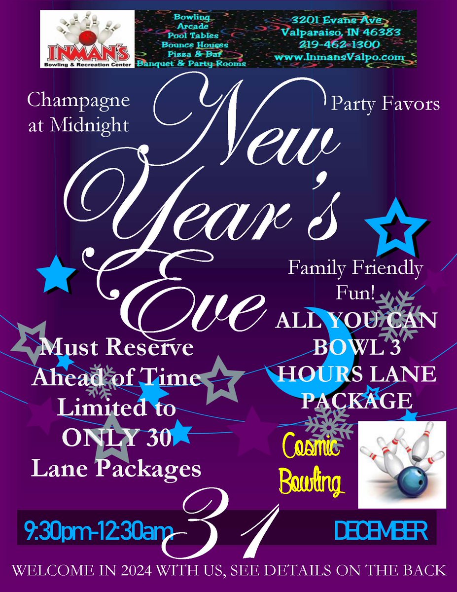 inmansvalpo's tweet photo. Don't forget to stop by or call in your payment for the New Years Eve Bowling Bash to GUARANTEE your lane for the 9:30pm-12:30am this Sunday night 12/31/23. Fun Night of Cosmic Bowling with Friends and Family.
https://t.co/ztetaIPzZz https://t.co/Q5HlSqpvDh