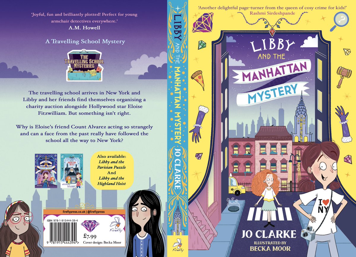 With 1 week to go until #LibbyandtheManhattanMystery publishes so I thought I'd share the full cover illustrated & designed by #beckamoor. If you look at the back you'll spy two new characters! A new classmate, Anastasia & a new teacher Miss Khatun. 
#TheTravellingSchoolMysteries