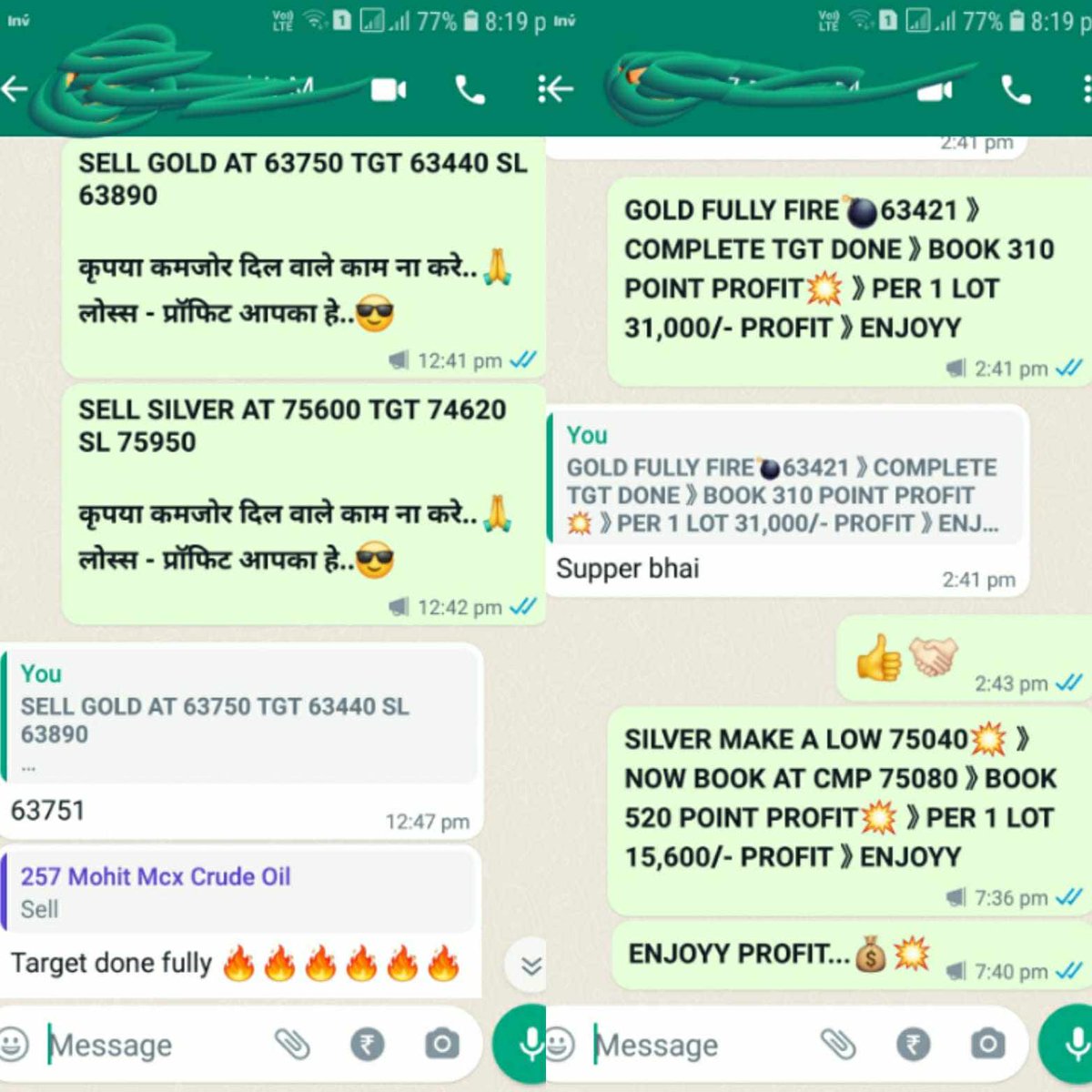 harshsavaliya32's tweet image. GOLD 310 POINT PROFIT..👉🏻SILVER 520 POINT PROFIT.💰
MCX TIPS CALL👉🏻081416 82182

👉🏻ONLY ONE SINGLE TARGET AND SINGLE STOP LOSS..NO MODIFY STOP LOSS 
👉🏻ONLY INTRADAY WORK..NO ANY POSITION HOLD
visit : harshnsemcx.blogspot.com 

#mcxtips #goldsilver #goldtrader #silver #commodity