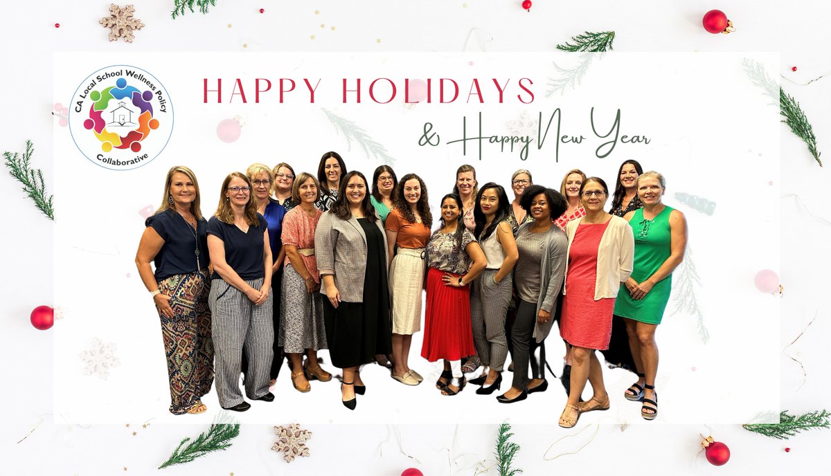 Happy Holidays &amp; Happy New Year from the CA LSWP Collaborative! Thank you for your committment to strengthening LSWPs and systems in CA to support student whole child health and academic achievement. Here's to #WinningAtWellness in 2024!