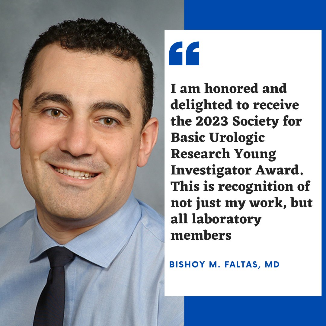 Bishoy M. Faltas, MD, was awarded the Society for Basic Urologic Research Young Investigator Award, granted to SBUR members under the age of 45, having significant contributions to #urologicresearch. ow.ly/jvsT50QkOYw @FaltasLab