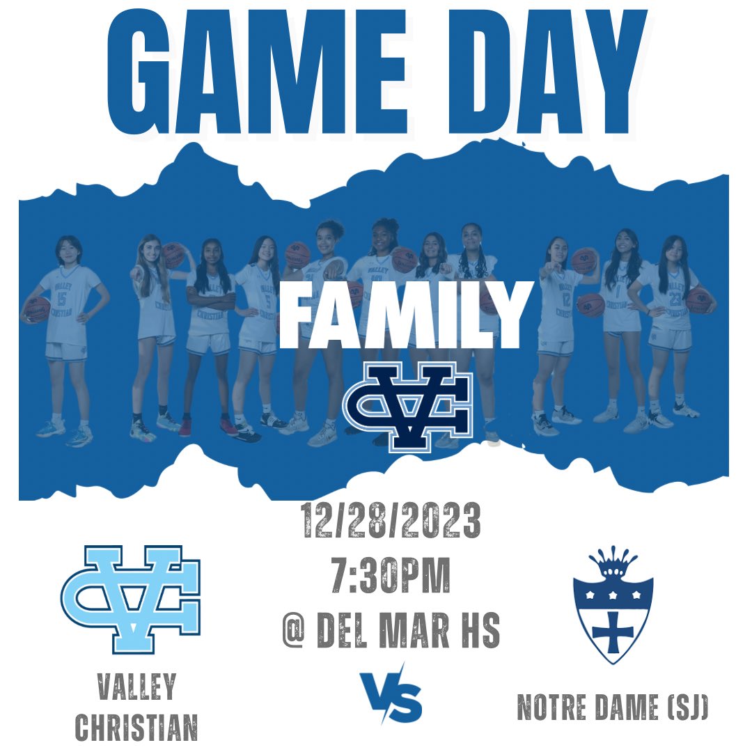 VC_Girlsbball's tweet photo. 🚨Game Day🚨
🏀 Valley Christian vs. Notre Dame (San Jose) 
🗓 12/28/23
⏰ Varsity 7:30pm
📍at Del Mar High School Tournament

@VCHSAthletics @WCALSports https://t.co/s3GIp4nt3v