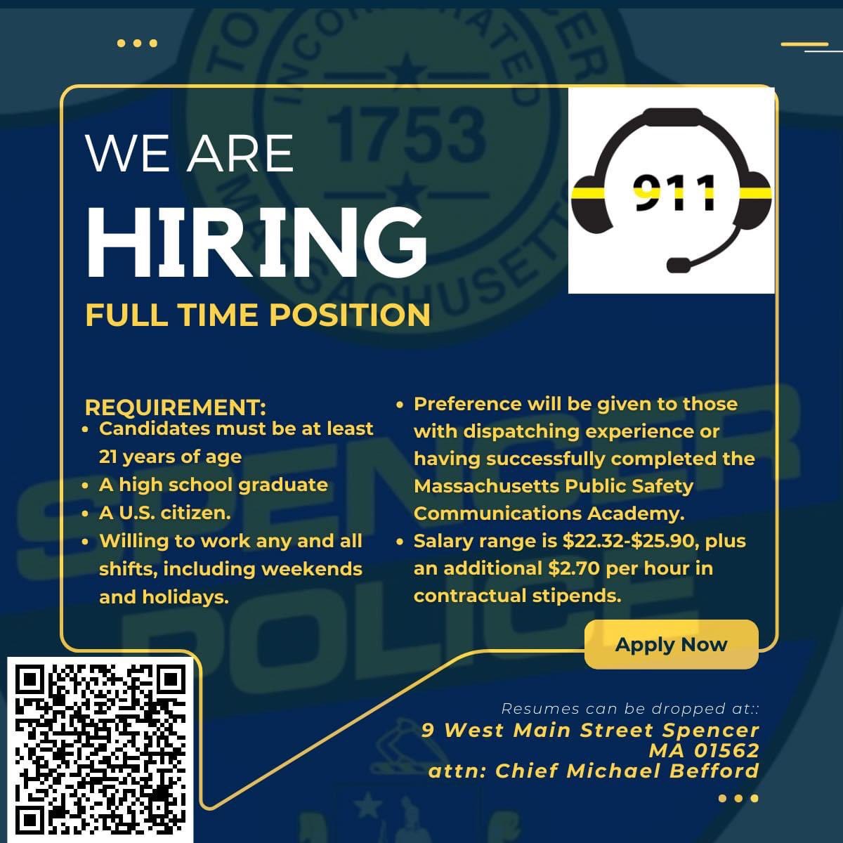 Come work with us! We are currently hiring a Full-Time Dispatch position. Please follow click on the QR code for the application. All resumes and applications can be dropped off at the Police Department at 9 West Main Street attn:Chief Michael Befford.