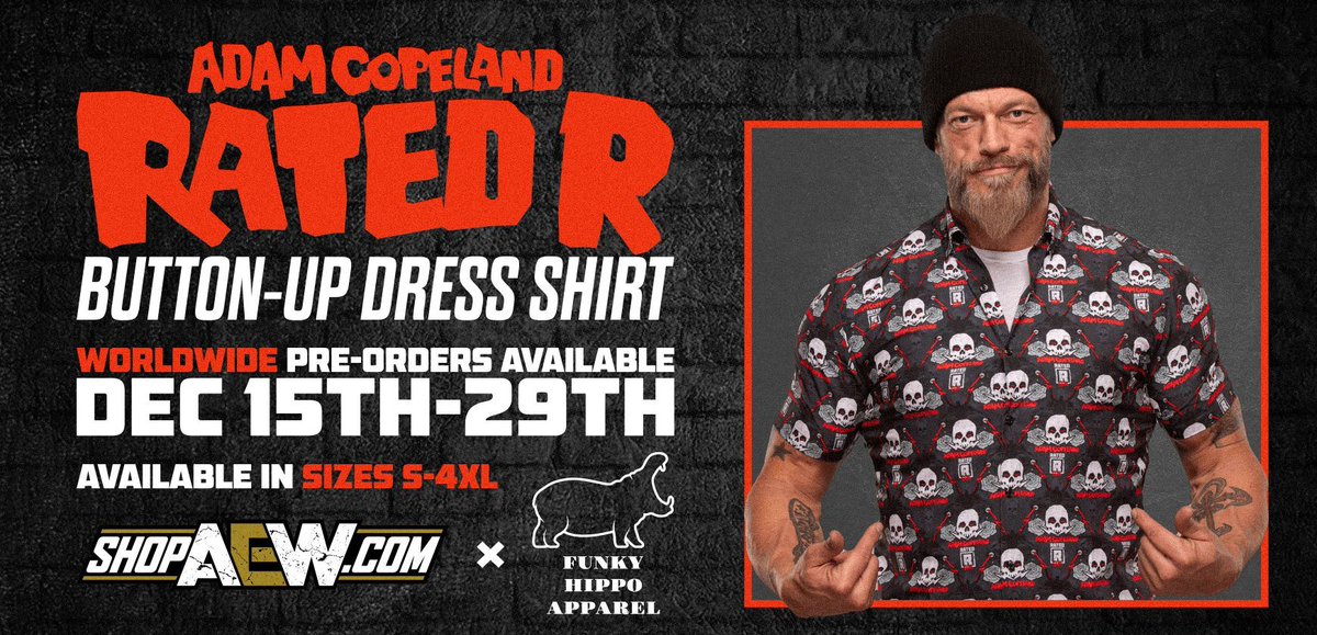 REMINDER! You only have until 1pm ET TOMORROW to pre-order Adam Copeland @RatedRCope’s Rated R Button-Up Dress Shirt at ShopAEW.com. Pre-order yours today, so you don’t miss out! #shopaew #aew #aewdynamite #aewrampage #aewcollision
