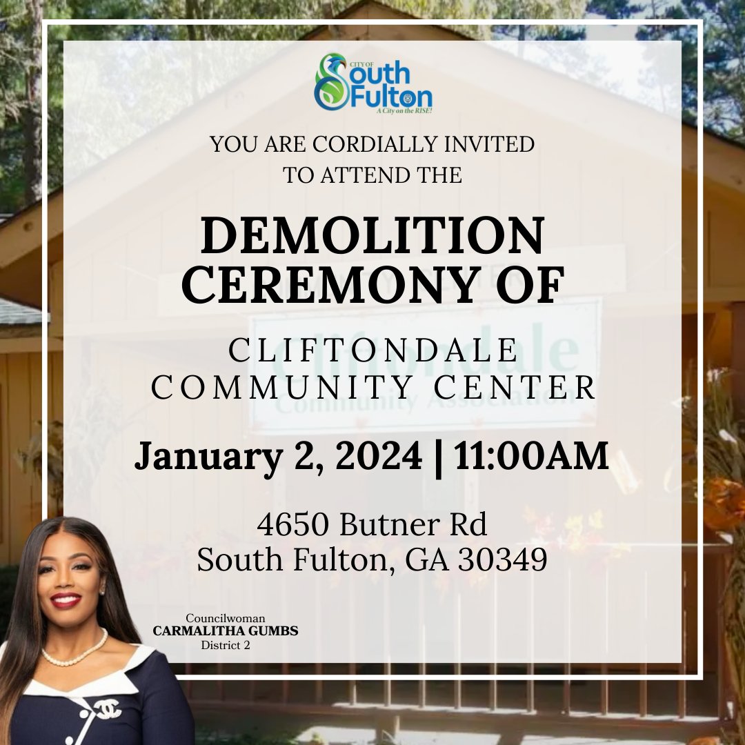 Join us on Tuesday, January 2nd at 11am for the demolition ceremony of the former Cliftondale School in South Fulton! We'll be making way for something new and improved to serve the community. Don't miss out - 4650 Butner Road, South Fulton, GA 30349