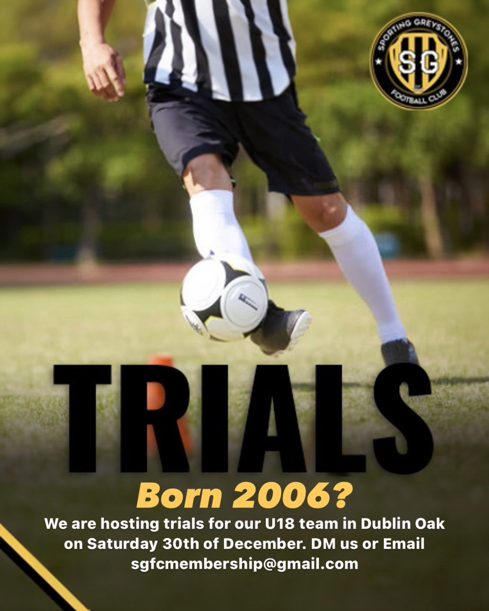 SportingGreystonesFC (@fcgreystones) on Twitter photo We are hosting trials for our U18 team in Dublin Oak on Saturday 30th of December. DM us or Email
sgfcmembership@gmail.com for more information. We are hosting trials for our U18 team in Dublin Oak on Saturday 30th of December. DM us or Email
sgfcmembership@gmail.com for more information.