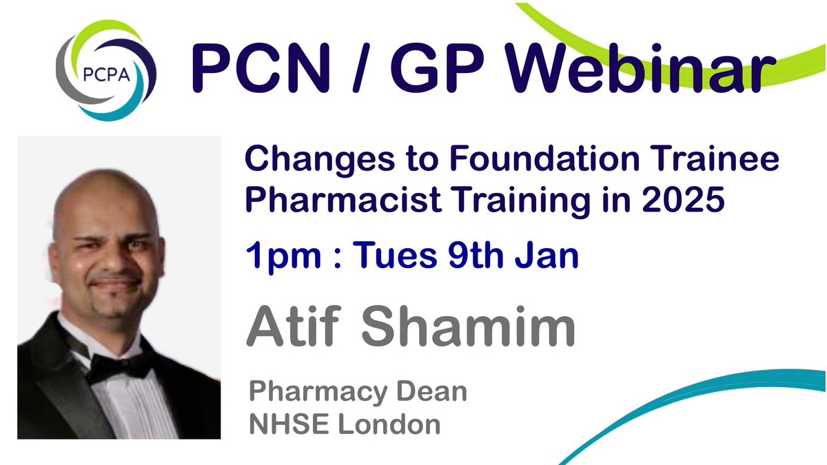 Foundation Training in 2025

Vital information for PCN &amp; GP

With Atif Shamim <a href="/Its_Atif/">Atif S</a> Pharmacy Dean, London &amp; <a href="/GrahamStretch/">Graham Stretch</a> PCPA President

1️⃣ Key changes for 2025
2️⃣ Role of GP &amp; PCNs
3️⃣ What you need to do now

Tues 9th Jan 1-2pm

Free &amp; Open to All

pcpa.org.uk/webinar-event-…