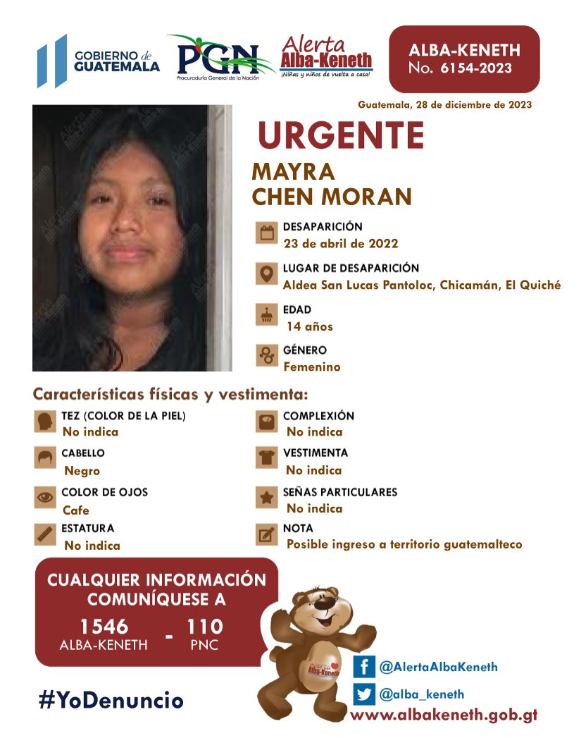 #AlertaAlbaKeneth ⚠️| Mayra Chen Moran, de 16 años de edad. Desapareció el 23 de abril de 2022, en Aldea San Lucas Pantoloc, Chicamán, El Quiché.

🔄Comparte y ayúdanos con su localización.
📞Si tienes información llama al 1546.