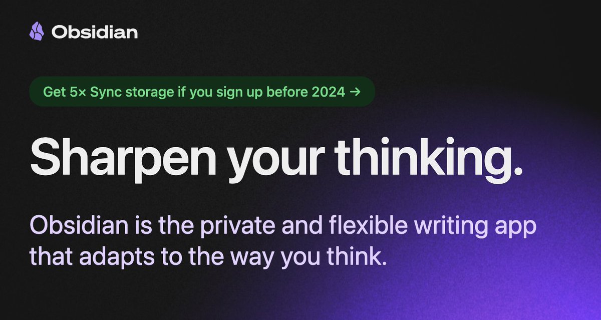 Only a couple days left if you want 50GB of Obsidian Sync storage for the price of 10GB. Ends on Jan 1.

If you're an existing Sync subscriber, your account was automatically upgraded 🎅