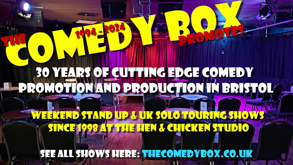 THE COMEDY BOX 1994 - 2024 30 Years of Cutting Edge Comedy Promotion and Production in Bristol The Comedy Box resumes at Bristol's Hen & Chicken Studio from Sat 6 January with our weekly flagship show STAND UP FOR THE WEEKEND View full listings: bit.ly/3ZSvrOH