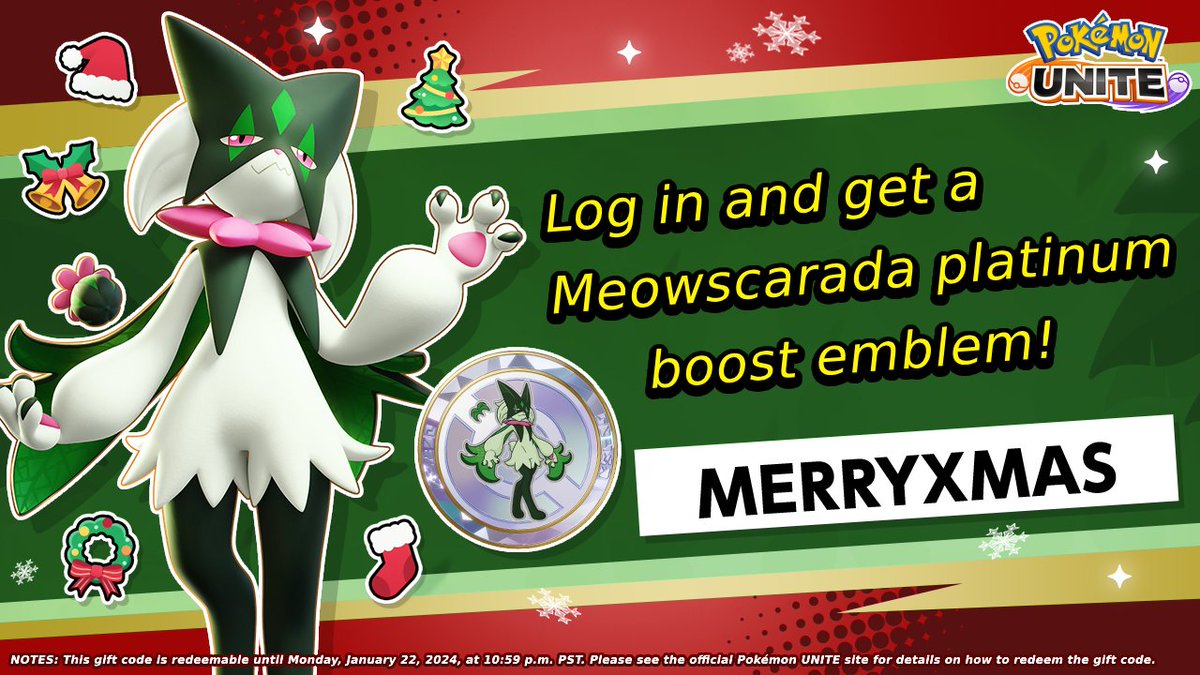 ¡Felices Fiestas!

Para celebrar, ingresa el código "MERRYXMAS" antes del 22 de enero de 2024 y recibe un emblema de platino de Meowscarada gratis. #PokemonUNITE