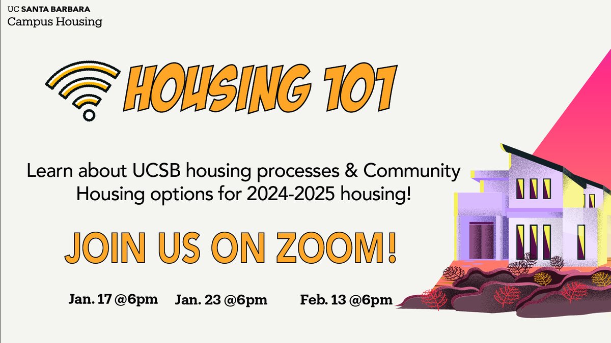 📣Hey #Gauchos! Join #UCSB Campus Housing at a Housing 101 Virtual webinar through Zoom! Learn about UCSB housing processes and community housing options for 2024-2025!

For Zoom links please visit: qrco.de/housing101

#UCSB #UCSantaBarbara #ucsb2025 #ucsb2026 #ucsb2027
