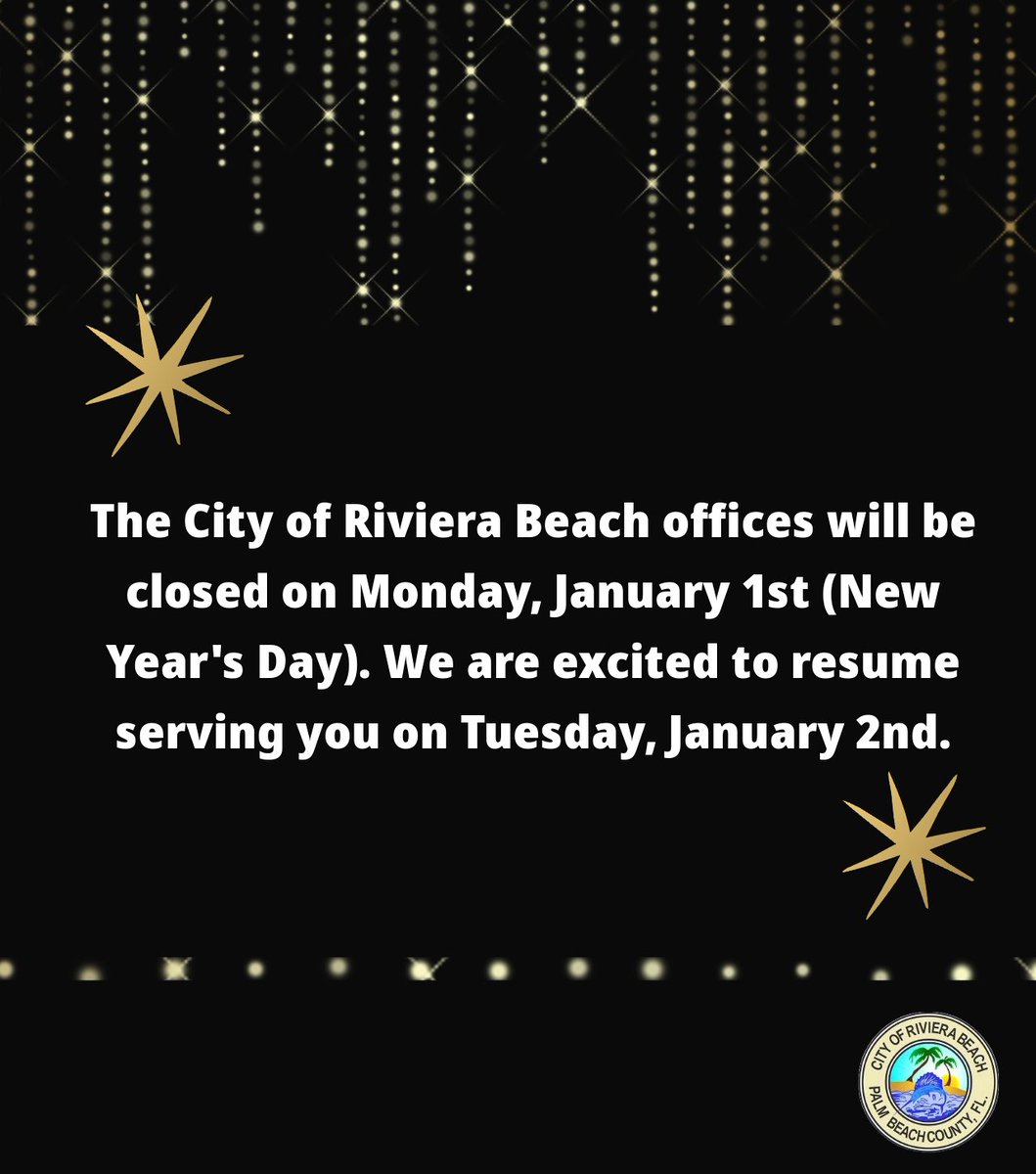 Rivierabch's tweet image. 📢 Attention Riviera Beach residents! 🌴
The City of Riviera Beach offices will be closed on Monday, January 1st for New Year's Day. 🎉We'll be back and ready to serve you the following day! ✨
Wishing you a joyous and prosperous New Year! 🥳 #RivieraBeach #NewYear2022