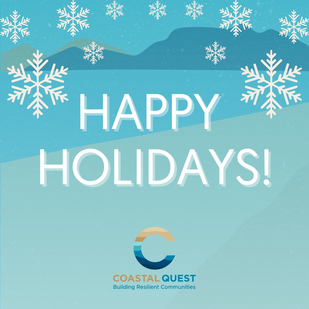 ✨ Happiest of holidays from your friends at Coastal Quest!

May they be filled with joy and relaxation as we head into 2024.

#NonProfit #ClimateAdaptation #CoastalResilience

coastal-quest.org