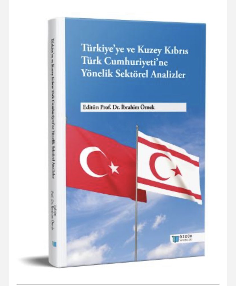 Asead Yönetim Kurulu Başkanımız Prof. Dr. İbrahim ÖRNEK Editörlüğünde hazırlamış olduğumuz “Türkiye’ye ve Kuzey Kıbrıs Türk Cumhuriyeti’ne Yönelik Sektörel Analizler” adlı kitabımız online olarak yayımlanmıştır. Yazarlarımıza teşekkür ederiz. ozguryayinlari.com/site/catalog/b… <a href="/iornek/">İbrahim Örnek Prof. Dr. 🇹🇷</a>
