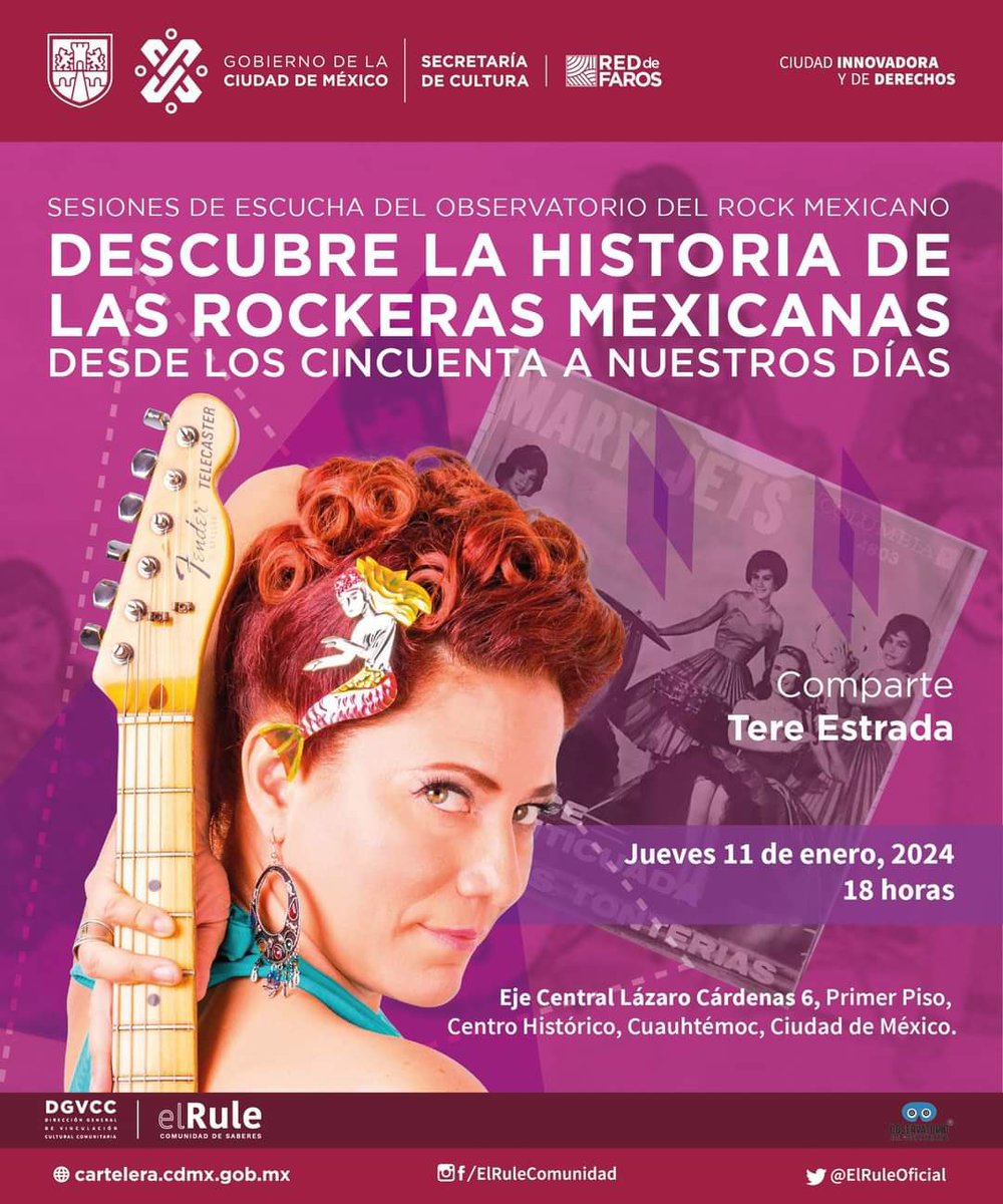 ObRockMexicano's tweet photo. Invitación a la primera “Sesión de Escucha” con @tereestradamx que el Observatorio del Rock Mexicano realizará en el @ElRuleOficial, el día jueves 11 de enero del 2024, a las 6 PM, con el tema “La Historia de la Rockeras en México” https://t.co/KoDJlQOH3g