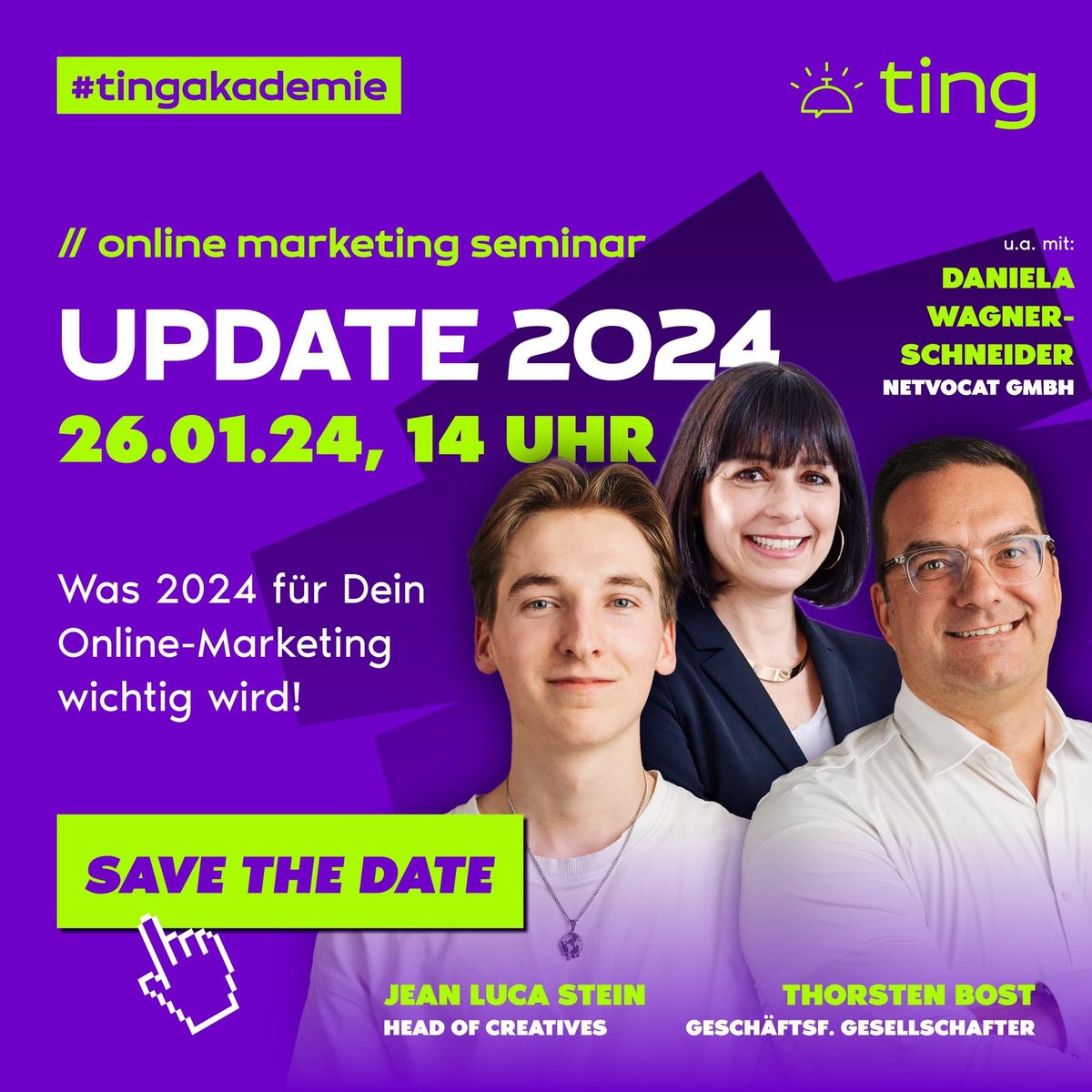 tingimnetz's tweet photo. SAVE THE DATE: Auch zum Start 2024 informieren wir Euch wieder kompakt über alles, was für das neue Jahr wichtig wird!
3 Stunden volle Marketingpower sowohl von uns, als auch von externen Referenten. Das genaue Programm gibt´s schon bald!
#socialmediamarketing #Weiterbildung https://t.co/O5EVgTspbA