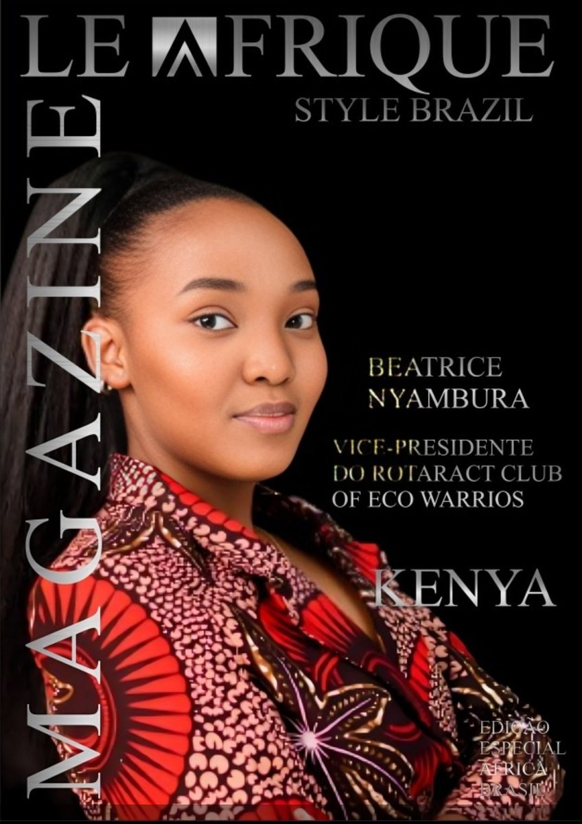 Beatrice Nyambura, Vice President of the Rotaract Club Of Eco Warriors in Kenya made it to the covers.

This is a worthy read.
 leafriquestyle.com.br/2023/12/24/bea…