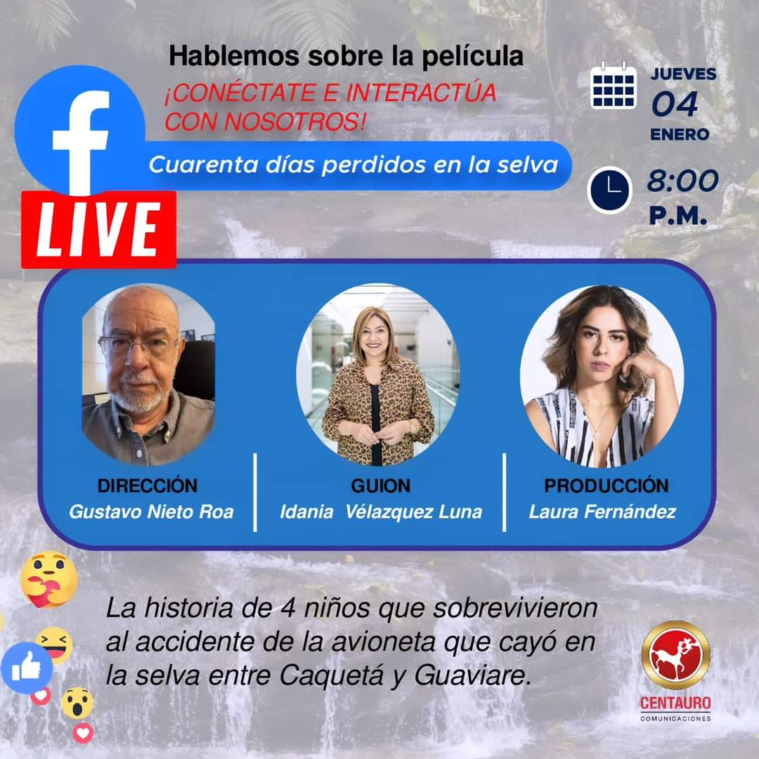 🔴 Un Live imperdible para hablar sobre el gran lanzamiento de la película que todo Colombia quiere ver, una historia de ficción basada en hechos reales. 🇨🇴
¡Conéctate e interactúa con nosotros!
📍Facebook: Cuarenta días perdidos en la selva #40diasperdidosenlaselva