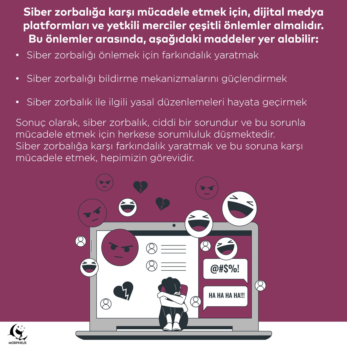 Morpheus_ajans's tweet photo. Siber zorbalığa karşı mücadele etmek için, dijital medya platformları ve yetkili merciler de çeşitli önlemler almalıdır. Bu önlemler arasında, aşağıdakiler yer alabilir:
#zorbalık #siber_zorbalık #sosyal_medya_zorbalığı https://t.co/BKi18S5b0b