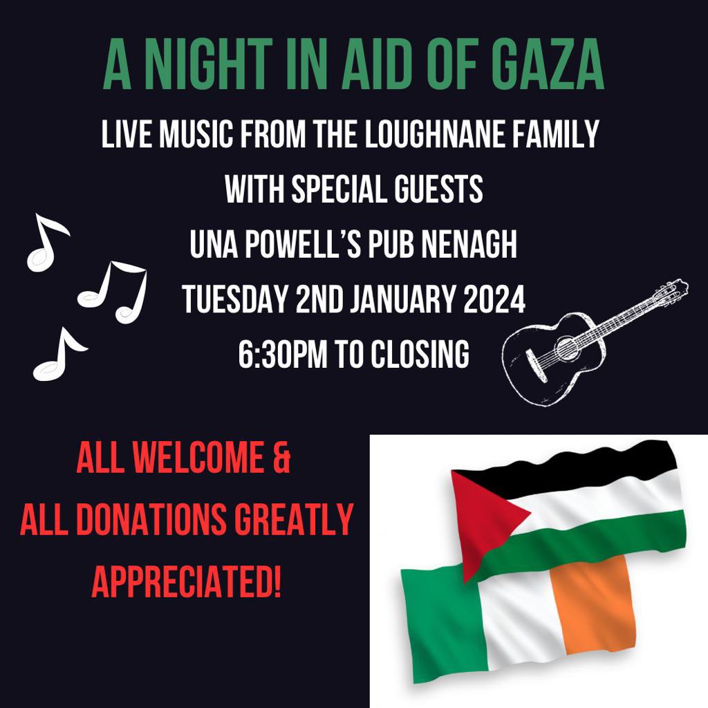 Having a night of music in aid of children in Gaza on the 2nd of January in Una Powells Nenagh. All support on the night or donations via the link here are hugely appreciated. 100% of all donations will go towards UNICEFs Fund for Children in Gaza. gofund.me/0e6d6b06