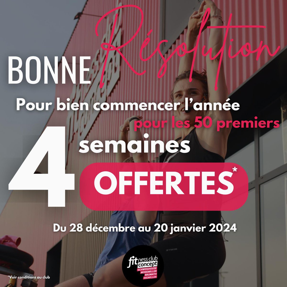 influenceAlsace's tweet photo. OFFRE BONNE RÉSOLUTION 2024 ⏰
Au Fitness Club Concept Schweighouse
Du 28 décembre au 20 janvier, pour les 50 premiers 🚨
🫵🏼 Profitez de 4 semaines offertes sur votre abonnement !!
Contactez-nous pour plus d’informations sur cette offre !
#Sport #OffrePromo #Famille #Économie https://t.co/orSI32HBiA
