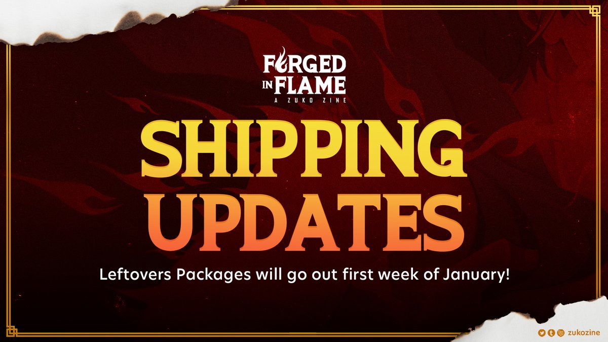 zukozine's tweet photo. 🔥 SHIPPING UPDATES ⚔️

Sales from leftovers will go out the first week of January. We are avoiding holiday delays and rushes, so we thank you so much for your patience! Please keep an eye out for tracking info coming to your emails soon. ❤️‍🔥 https://t.co/d504ibXiHg