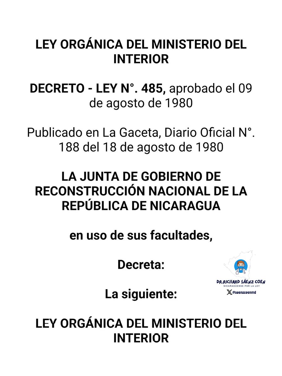 saenzcoenmd's tweet photo. El 9 de agosto de 1980, fue decretada la "Ley Orgánica del Ministerio del Interior", mediante el decreto de ley N° 485, dicha ley fue firmada por: Sergio Ramírez Mercado. Moisés Hassan Morales. Daniel Ortega Saavedra. Arturo J. Cruz. Rafael Córdova Rivas. https://t.co/506uCaziqe