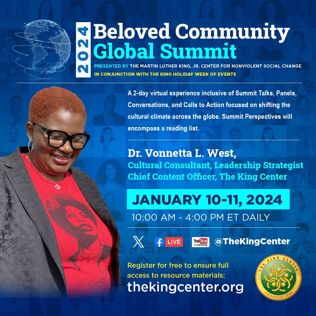 VonnettaLWest's tweet photo. I am committed to being a #ClimateShifter. Join me for @TheKingCenter’s 2024
Beloved Community Global Summit - an opportunity to explore a love-centered
strategy for shifting our cultural climate. Free registration = resource materials:
https://t.co/Rsj510Bz2q #BCGS #MLKDay2024 https://t.co/EVozR4Zx2F