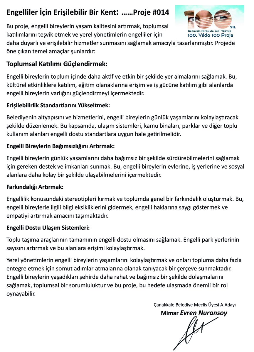 Erişilebilir Bir Kent #Proje014
Bu proje, engelli bireylerin yaşam kalitesini artırmak, toplumsal katılımlarını teşvik etmek ve #ÇanakkaleBelediye sinin engelliler için dahaduyarlı ve erişilebilir hizmetler sunmasını sağlamak amacıyla tasarlanmıştır 
#Çanakkale #ÇanakkaleCHP #CHP