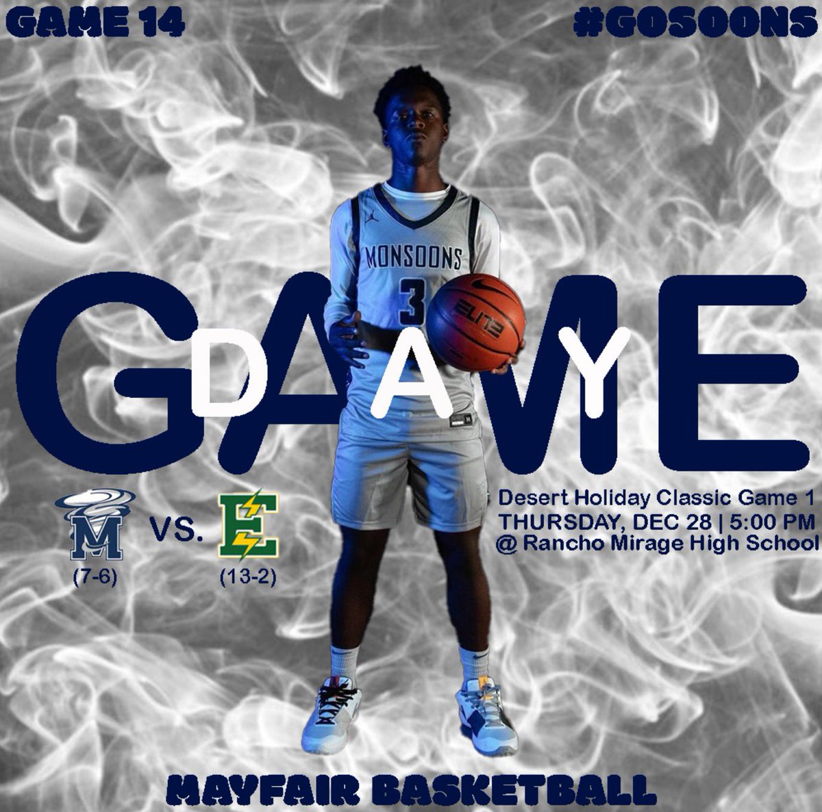 🚨GAME DAY🚨 (7-6) Mayfair Monsoons 🌪️ 🆚 (13-2) Edison Chargers ⚡️ ⌚️| 5:00pm 🏜️| Desert Holiday Classic 📍| Rancho Mirage HS (Small Gym) #GoSoons🌪️
