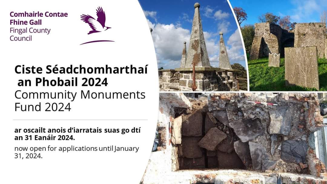 Community Monuments Fund 2024 The Community Monuments Fund for 2024 is open for applications until January 31, 2024. fingal.ie/news/community… Ciste Séadchomharthaí an Phobail 2024 Tá Ciste Séadchomharthaí an Phobail don bhliain 2024 ar oscailt d’iarratais suas go dtí an 31…