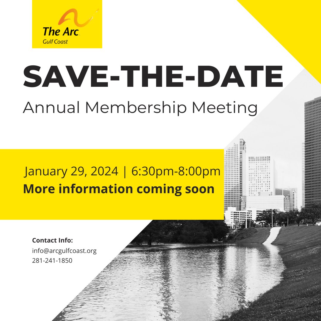 Save-the-Date and plan on attending The Arc of the Gulf Coast's annual membership meeting. Details coming soon!