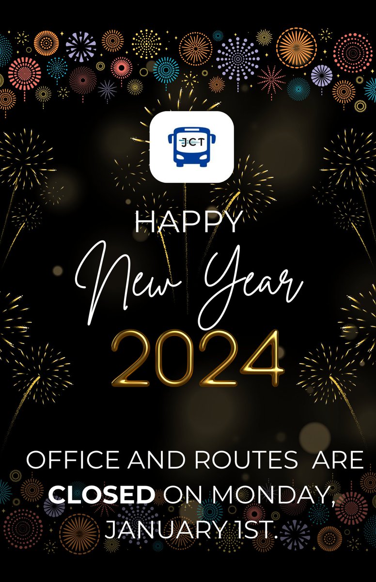 JCT_transit's tweet photo. Upcoming Office and Route Closure:   

Please note that our office and routes will be CLOSED on Monday, January 1st. In observance of New Year's Day. 

  Please be sure to plan ahead accordingly.  #grantspass #jct #HappyNewYear2024 https://t.co/onZkiiACBg