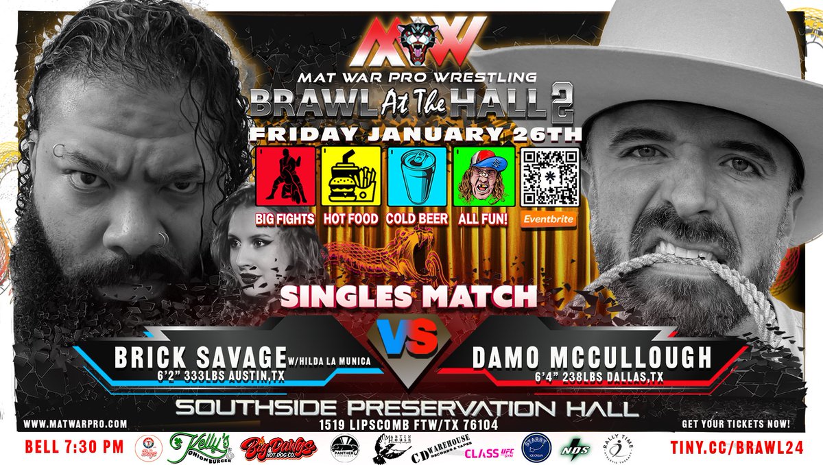 MatWarPro's tweet photo. “Betrayal is the only truth that sticks.”
@Texasdamo vs @BrickSavage7
Brawl at the Hall 2
Friday January 26th
Southside Preservation Hall
https://t.co/MABrRPkxZh
What more can be said?
#MatWarPro
#Wrestlingpropaganda
#Texaswrestling #Prowrestling
#Texaslocal #DFW https://t.co/QQ8qhlE86B