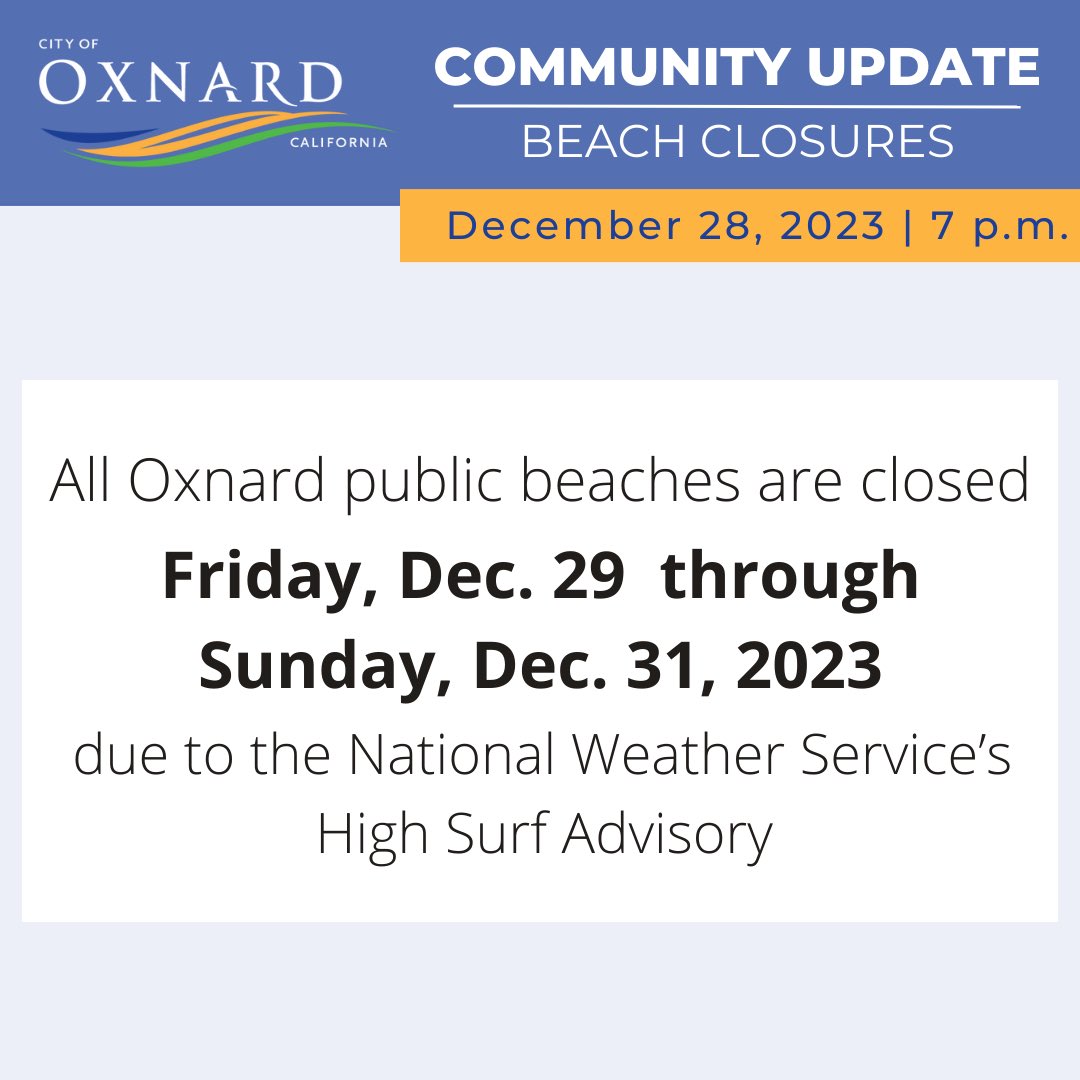 CityofOxnard's tweet photo. 𝗕𝗘𝗔𝗖𝗛 𝗖𝗟𝗢𝗦𝗨𝗥𝗘𝗦
All Oxnard public beaches are closed Friday, Dec. 29  through Sunday, Dec. 31, 2023 due to the National Weather Service’s High Surf Advisory https://t.co/iDA2KDOVuD