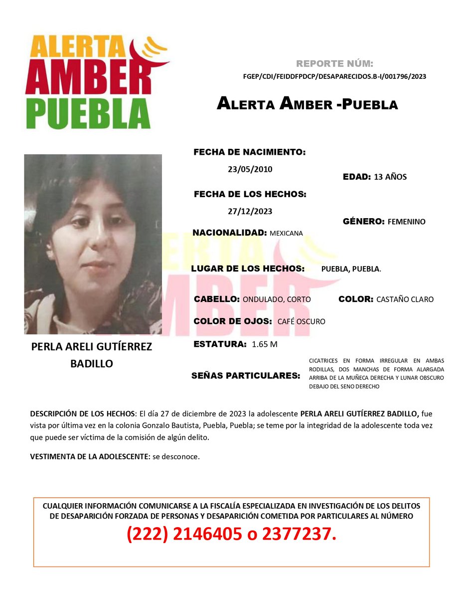 #AlertaAmber | Solicitamos su apoyo para la búsqueda y localización de la adolescente PERLA ARELI GUTÍERREZ BADILLO, de 13 años de edad.      

Fue vista por última vez en la colonia Gonzalo Bautista, Puebla, Puebla.