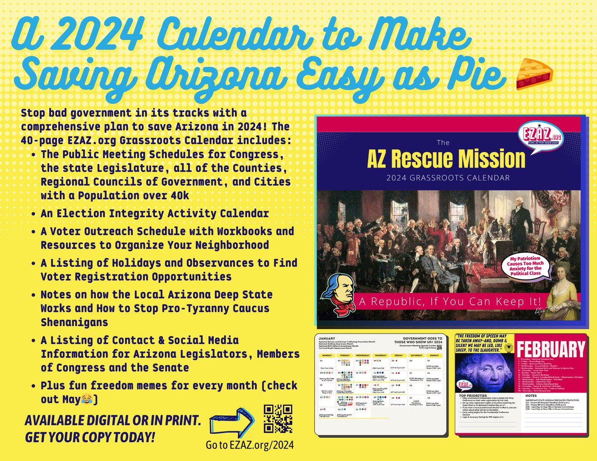 HERE'S A CONSERVATIVE CALENDAR THAT WILL STOP THE DEEP STATE IN 2024!

📌Stop bad government in its tracks by supporting a comprehensive plan to save Arizona in 2024!

EZAZ.org spent over two months compiling the key information on how government entities across