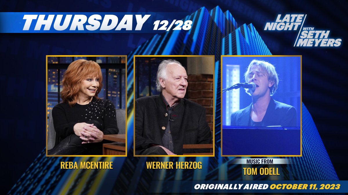 LateNightSeth's tweet photo. TONIGHT, @reba and Werner Herzog stop by, with music from Tom Odell! https://t.co/K5CbVAUhSm