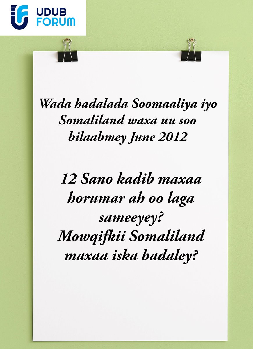 UDUBForum's tweet photo. Wada hadalada Soomaaliya iyo Somaliland waxa uu soo bilaabmey June 2012
12 Sano kadib maxaa horumar ah oo laga sameeyey?
Mowqifkii Somaliland maxaa iska badaley?
#MadashaUdub #UdubForum #Mogadishu @UDUBForum