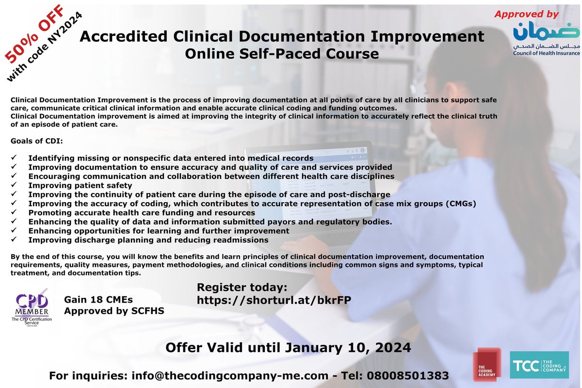 TCCME's tweet photo. Clinical Documentation Improvement Course approved by DAMAN, KSA. 50% OFF using the Coupon Code NY2024 Valid until January 10, 2024. 
Price: SAR 1125 after discount.
Register here: https://t.co/qyelEbGMyW 
#ksa #cdi #clinical_documentation
@KFSHDammam
@SaudiMOH https://t.co/9ae8FekA6L