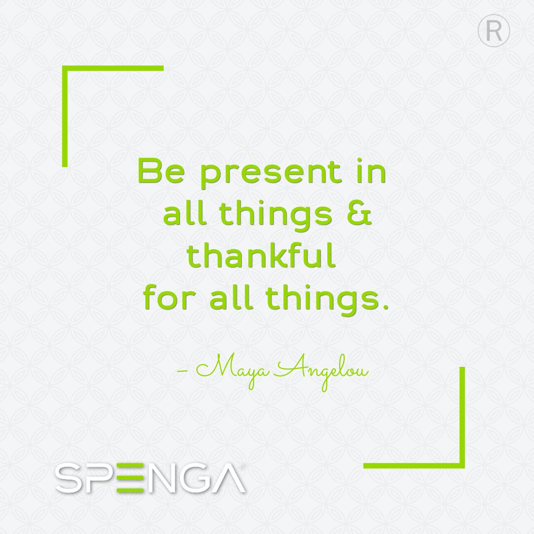 SpengaGeneva's tweet photo. Be HERE! Be present in all things and you will start to be thankful for all things! During any holiday season, it's easy to be swept up in the hustle and bustle of busy schedules, gatherings and to-do lists. Remember to stop and be present and grateful for each moment!... https://t.co/0ocQWAZYcC
