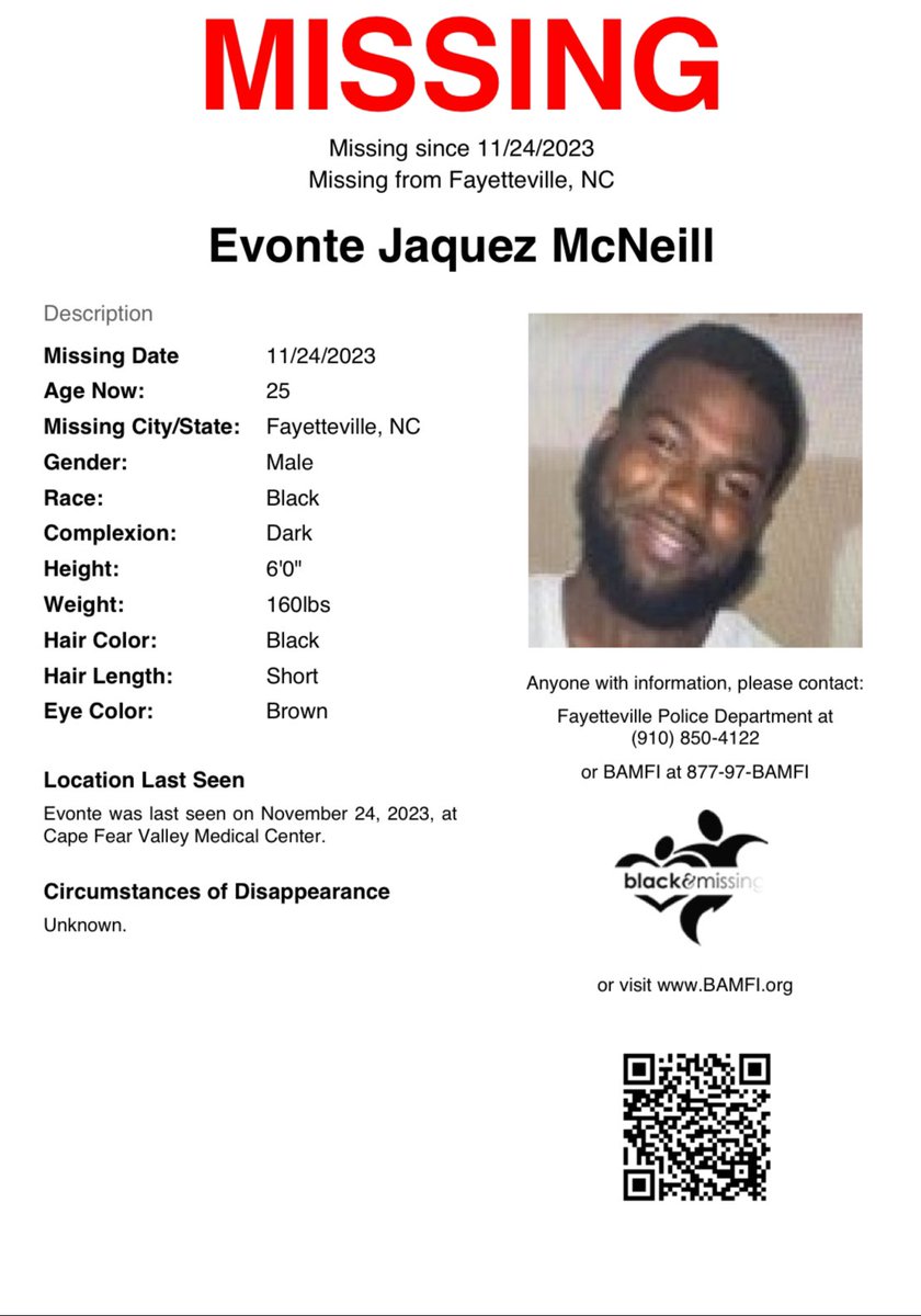 Fayetteville, NC: 25y/o Evonte McNeill has been missing for over a month. He was last seen on November 24th at Cape Fear Valley Medical Center, wearing a black sweatshirt &amp; tan pants. #HelpUsFindUs #EvonteMcNeill