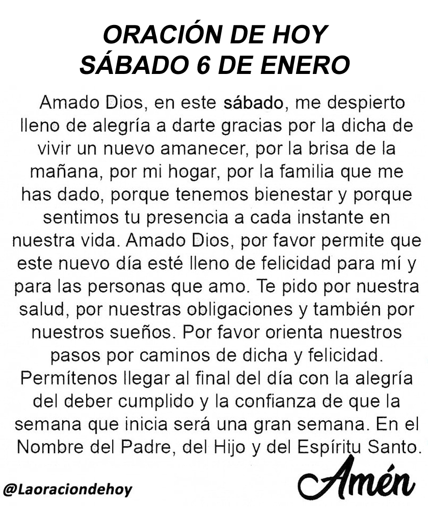 laoraciondehoy's tweet photo. Oración diaria para hoy sábado 6 de
enero de 2024. https://t.co/AlzzYbrqI0