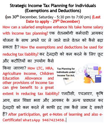 RLSGSLInstitute's tweet image. 📚 *Online Course on Strategic #incometax Planning for Individuals (Exemptions and Deductions)*
📝 eNotes: Receive #eNotes for future reference and in-depth understanding.
🏅 e-Certificate: Upon completion, showcase your expertise with an e-Certificate.
📞 9467423458.