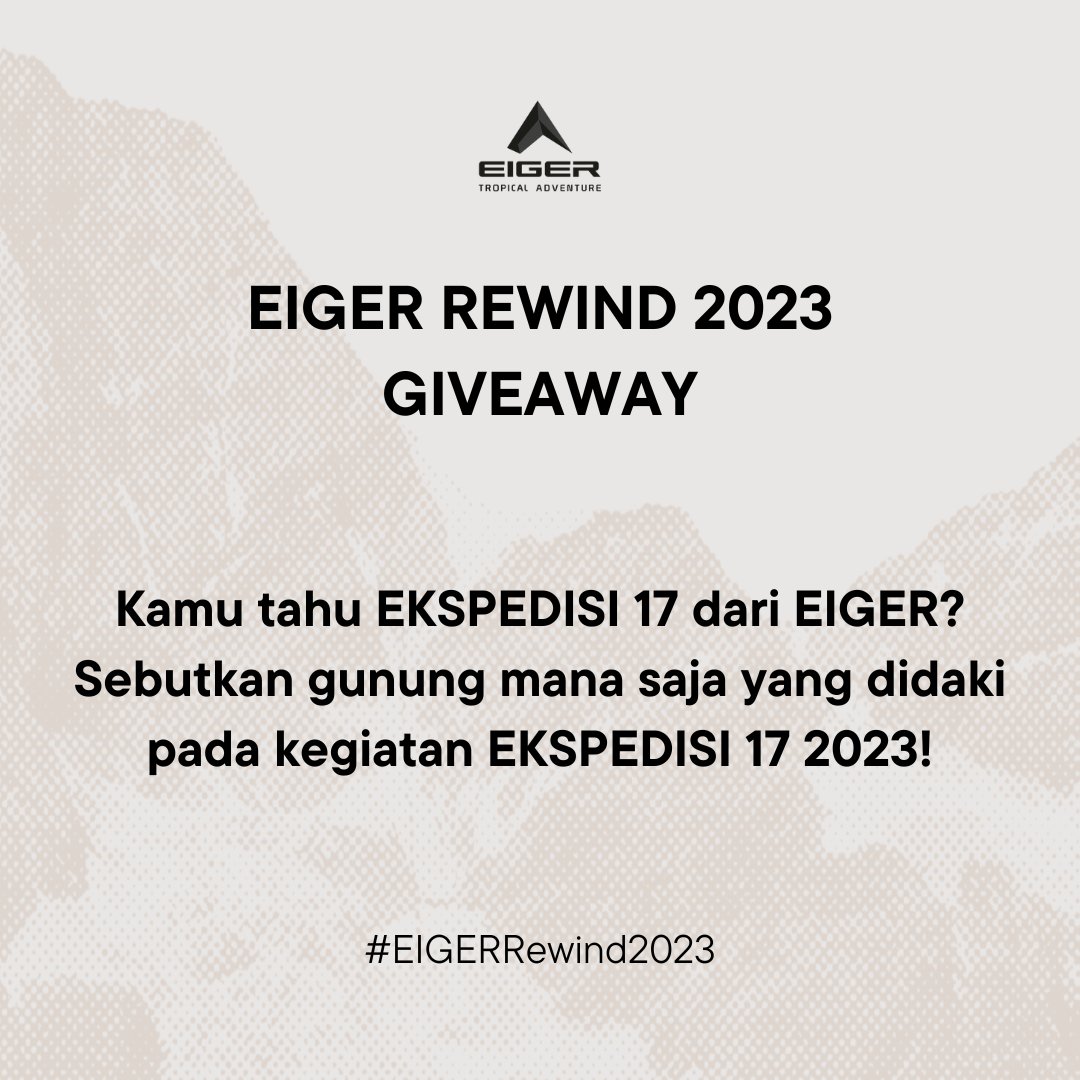 Yuk isi jawaban di kolom reply! Dan dapatkan EIGER SENARU 2P TENT! Untuk 1 orang!

Syarat ikutan :
Follow twitter EIGER Adventure
Like dan Retweet tweet ini
Isi jawaban di reply + #EIGERRewind2023

Pemenang akan diundi berdasarkan jawaban yang paling benar!

Diundi 30/12/23