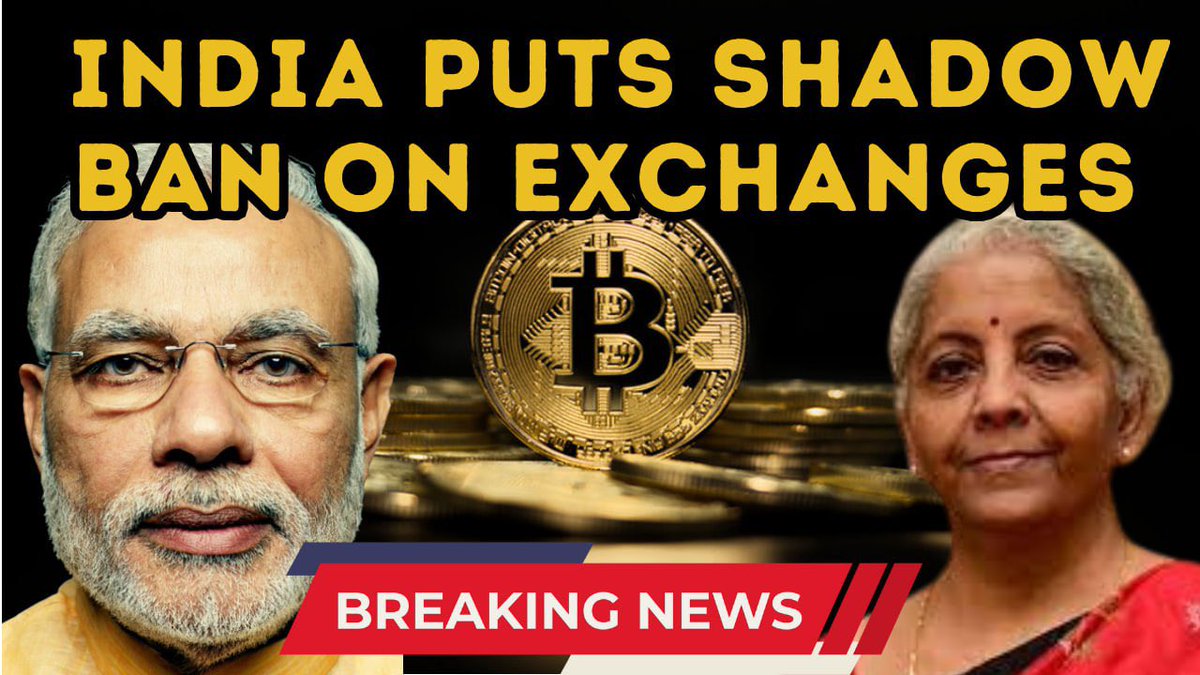 🚨BIG BREAKING : India Puts Shadow BAN on World Top Crypto Exchanges Here  is the complete thread 🧵 👇