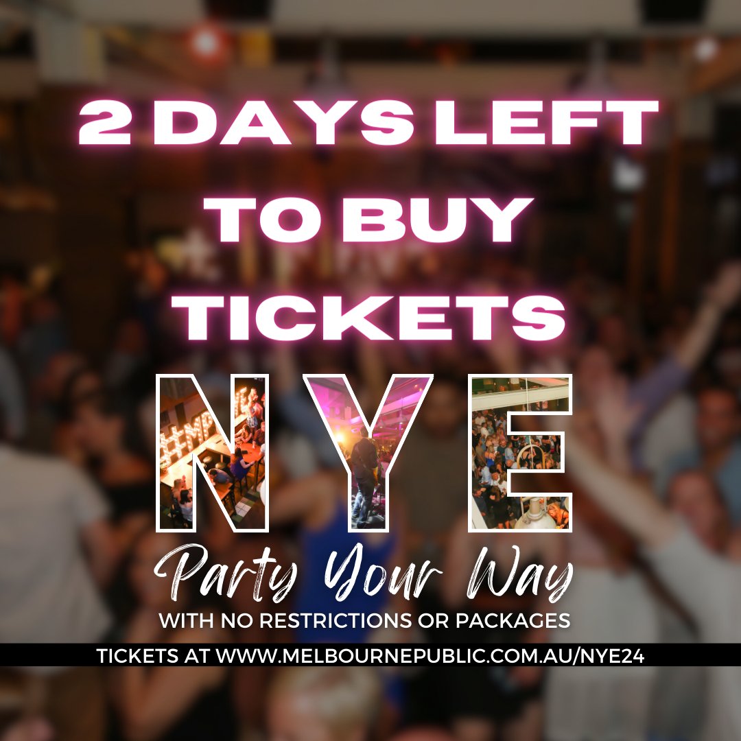 melbournepublic's tweet photo. ONLY 2 DAYS LEFT FOR NYE TICKETS! If you’re still looking for the perfect place to spend NYE, then look no further than MP! We have delicious drinks, delicious food &amp; incredible live music &amp; DJs to help you party into 2024!🥳  https://t.co/iTKhuHRFwt https://t.co/348A8mMux9